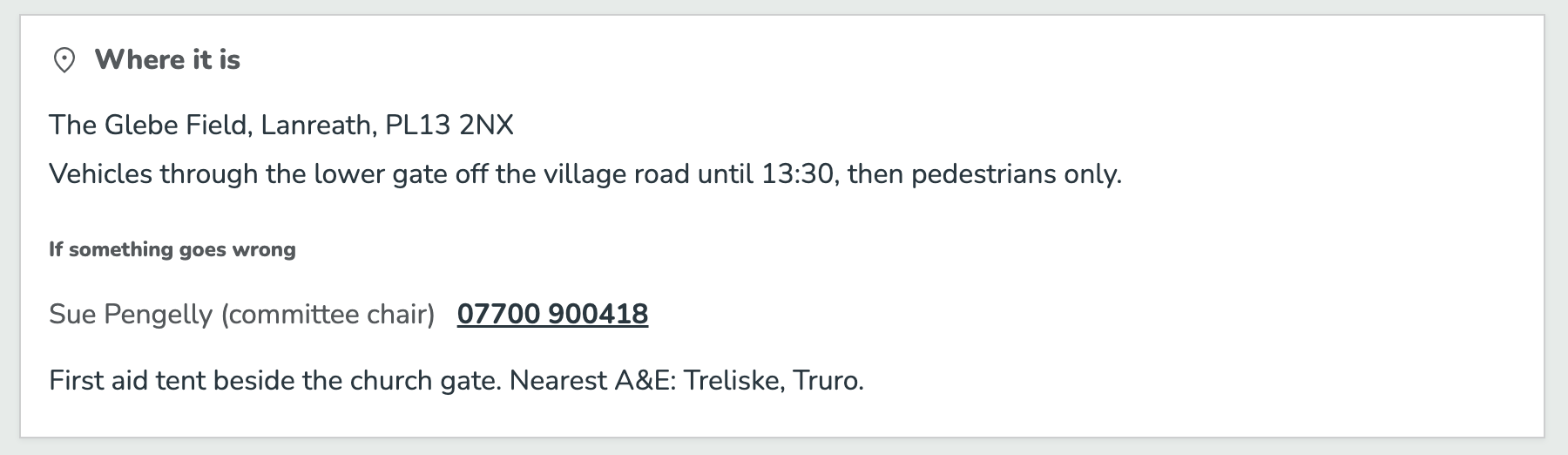 The Where it is card on its own: the venue address, a note that vehicles use the lower gate until 13:30 and pedestrians only after that, an If something goes wrong line with an emergency contact and number, and a first aid and nearest A&E note.